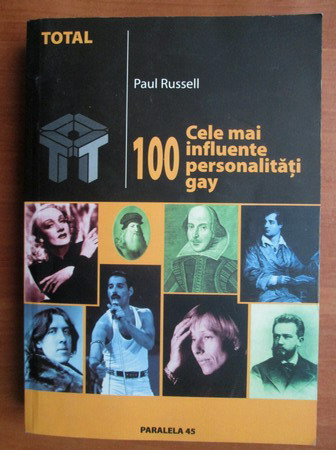Anticariat: Paul Russell - 100 cele mai influente personalitati gay