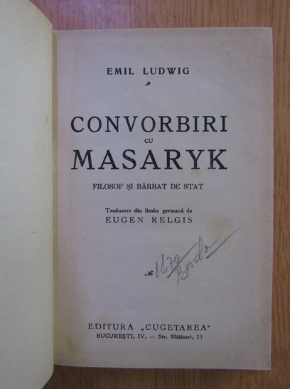 Emil Ludwig - Convorbiri cu Masaryk (1934)