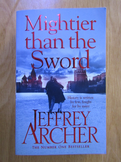 Anticariat: Jeffrey Archer - Mightier than the sword