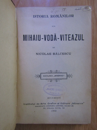 Nicolae Balcescu - Istoria romanilor sub Mihai Voda Viteazul (1902)
