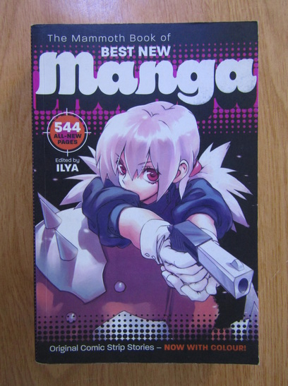 Anticariat: Ilya - The Mammoth Book of Best New Manga (volumul 2)