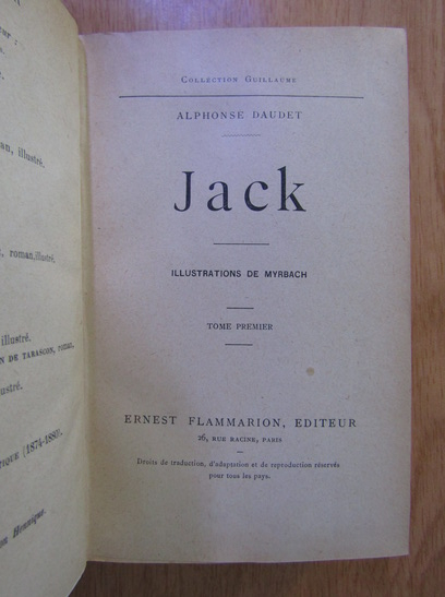 Alphonse Daudet - Jack (volumul 1)