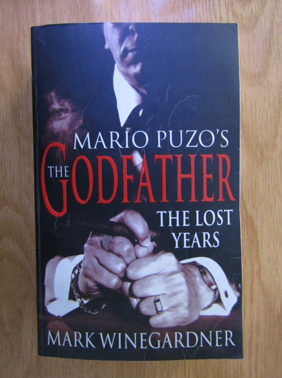 Anticariat: Mario Puzo - The Godfather: the lost years