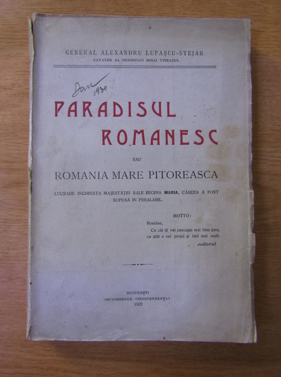 Anticariat: Alexandru Lupascu Stejar - Paradisul romanesc sau Romania Mare pitoreasca