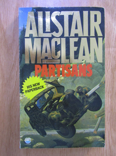Anticariat: Alistair MacLean - Partisans