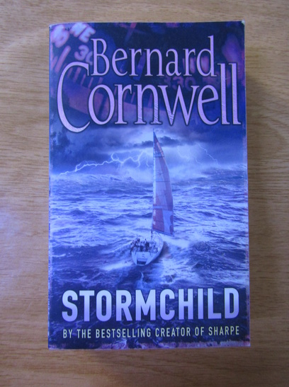 Anticariat: Bernard Cornwell - Stormchild