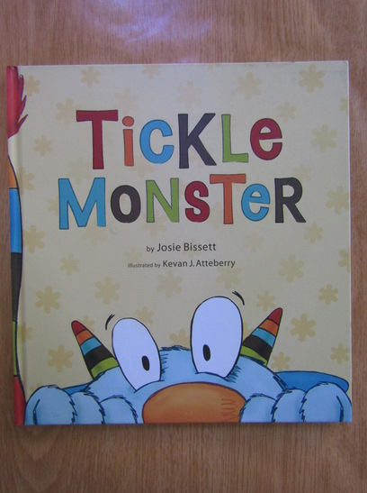 Anticariat: Josie Bissett - Tickle monster