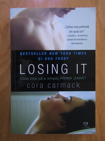 Anticariat: Cora Carmack - Losing it