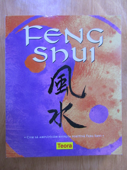 Anticariat: Lucrecia Persico - Feng Shui. Cum sa amplificam energia pozitiva feng shui (set, lipseste metrul)