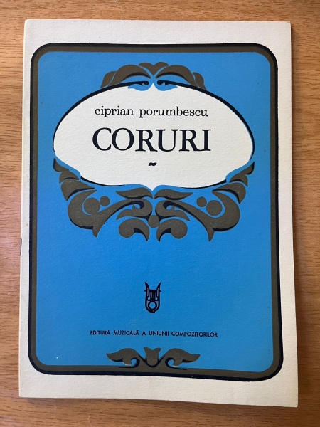 Anticariat: Ciprian Porumbescu - Coruri