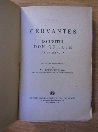 Miguel de Cervantes - Iscusitul Don Quijote de la Mancha (2 volume)