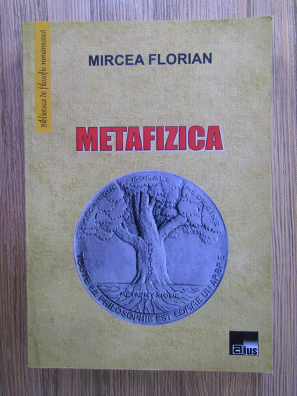 Anticariat: Mircea Florian - Metafizica