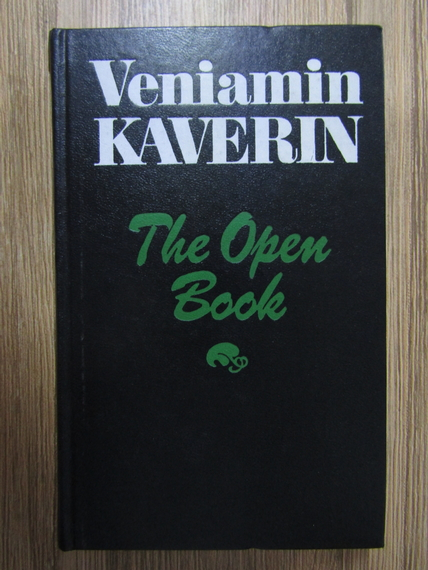 Anticariat: Veniamin Kaverin - The open book