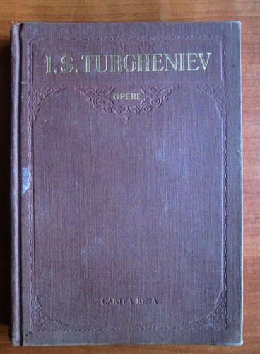 Anticariat: Ivan Sergheevici Turgheniev - Opere (volumul 5)