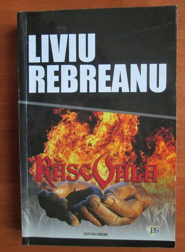 Anticariat: Liviu Rebreanu - Rascoala