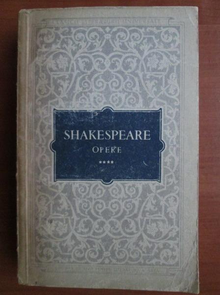 Anticariat: Shakespeare - Opere (volumul 4)