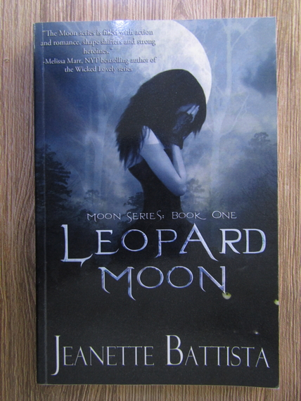 Anticariat: Jeanette Battista - Moon Series, volumul 1. Leopard Moon