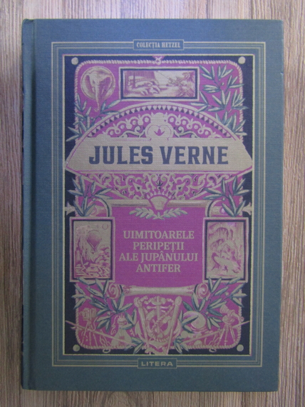 Anticariat: Jules Verne - Uimitoarele peripetii ale jupanului Antifer