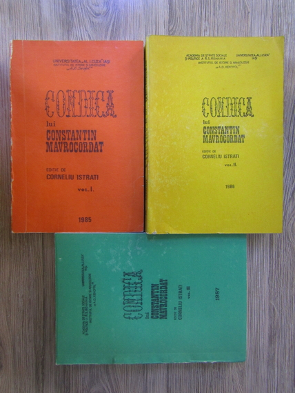 Anticariat: Corneliu Istrati - Condica lui Constantin Mavrocordat (3 volume)