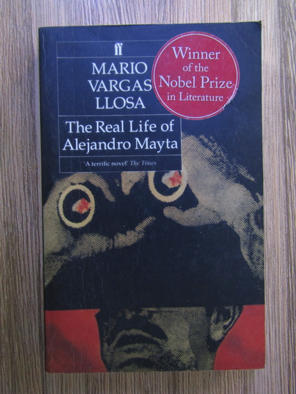 Anticariat: Mario Vargas Llosa - The real life of Alejandro Mayta