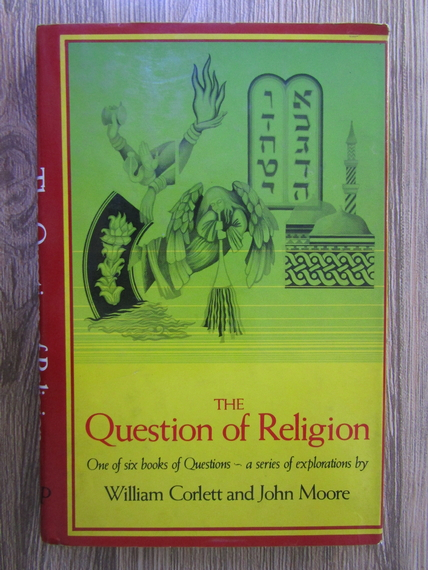 Anticariat: William Corlett, John Moore - The Question of Religion