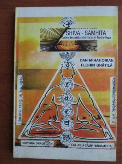 Anticariat: Dan Mirahorian - Shiva Samhita
