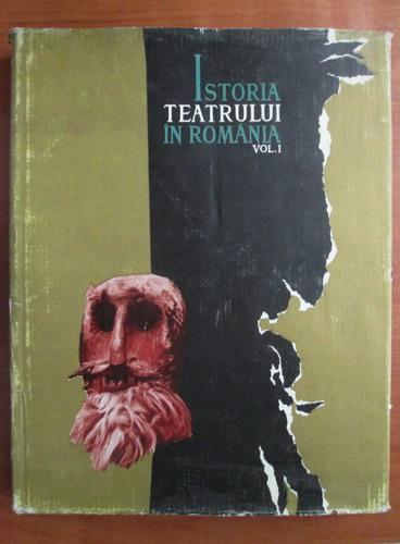 Anticariat: G. Oprescu - Istoria teatrului in Romania (volumul 1)