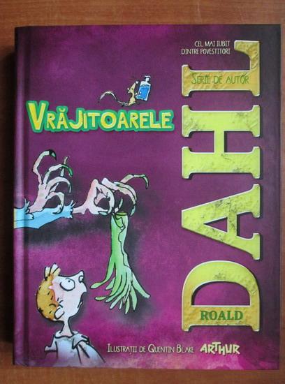 Anticariat: Roald Dahl - Vrajitoarele