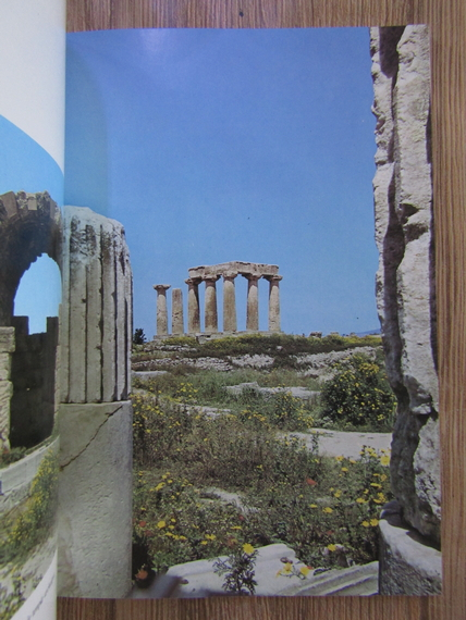 Nicos Papahatzis - Corinthe Ancienne. Les Musees de Corinthe, Isthmia et Sicyone