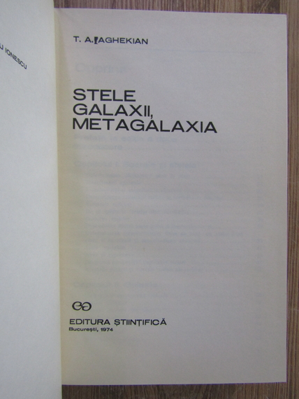 T. A. Aghekian - Stele, galaxii, metagalaxia