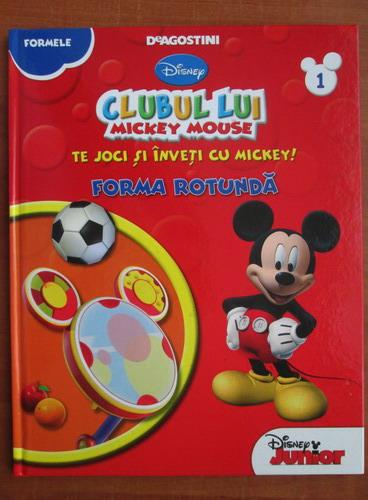 Anticariat: Clubul lui Mickey Mouse. Te joci si inveti cu Mickey! Forma rotunda