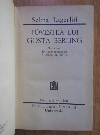 Selma Lagerlof - Povestea lui Gosta Berling
