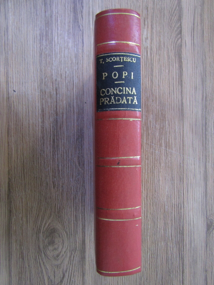 Anticariat: Teodor Scortescu - Popi. Concina pradata (2 volume colegate)