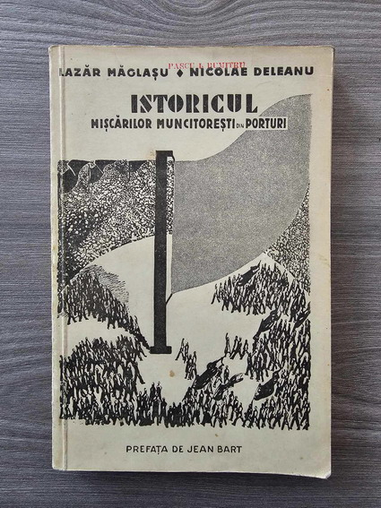 Lazar Maglasu, Nicolae Deleanu - Istoricul miscarilor muncitoresti din porturi (1932, autograf)