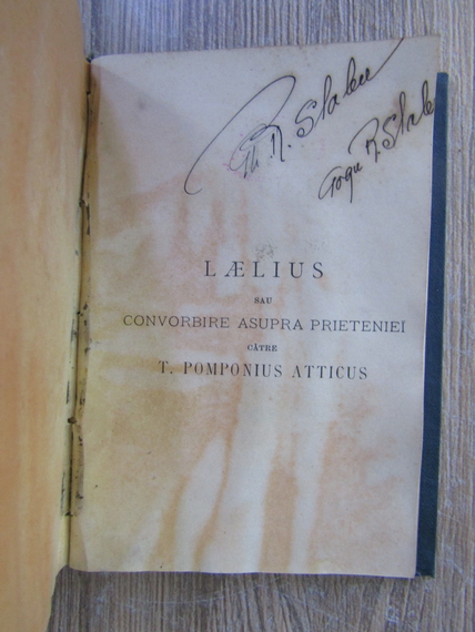 Gheorghe Adamescu - Din biografiile scriitorilor romani. Istoria literaturii romane (1913). Cicerone, despre prietenie (1898). 3 volume colegate