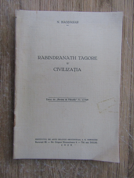Anticariat: N. Bagdasar - Rabindranath tagore si civilizatia (1929)