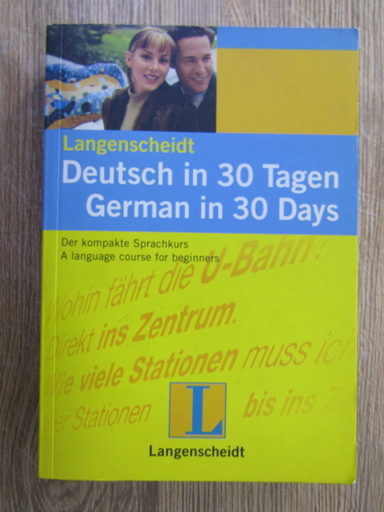 Anticariat: Angelika G. Beck - Deutsch in 30 tagen. German in 30 days