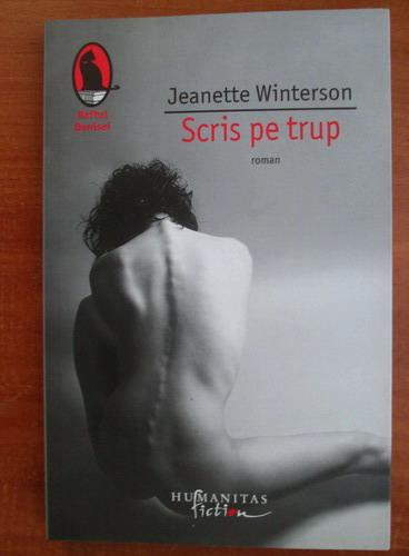Anticariat: Jeanette Winterson - Scris pe trup