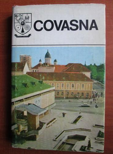 Anticariat: Judetul Covasna. Monografie. Colectia Judetele Patriei