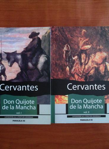Anticariat: Miguel de Cervantes - Don Quijote de la Mancha (2 volume)