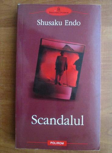 Anticariat: Shusaku Endo - Scandalul