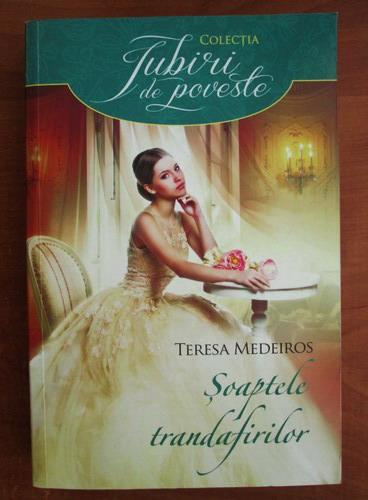 Anticariat: Teresa Medeiros - Soaptele trandafirilor