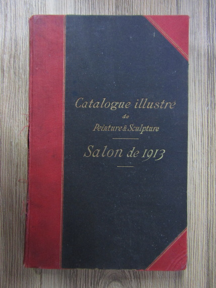 Anticariat: Catalogue illustre du Salon de 1913