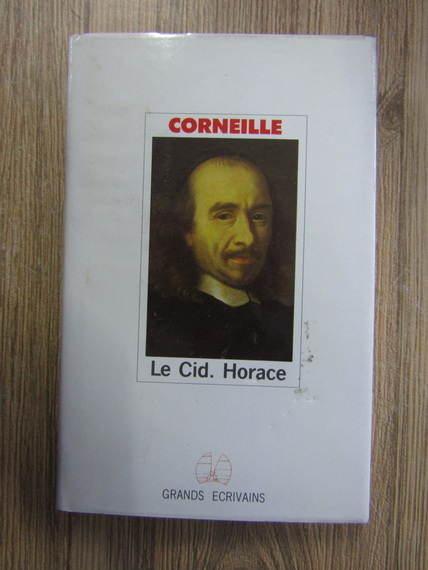 Anticariat: Pierre Corneille - Le Cid suivi de Horace