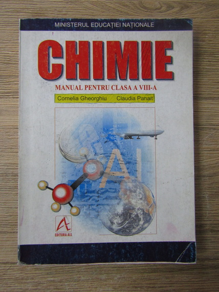 Anticariat: Cornelia Gheorghiu - Chimie, manual pentru clasa a VIII a