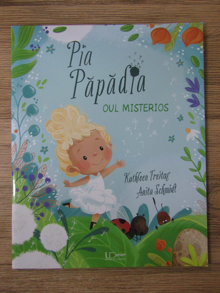 Anticariat: Kathleen Freitag - Pia Papadia. Oul misterios
