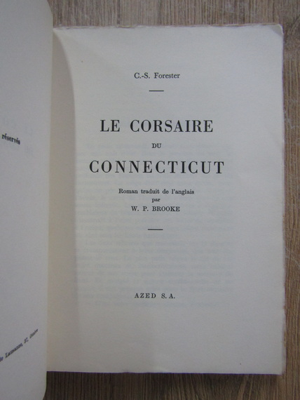 C. S. Forester - Le corsaire du Connecticut