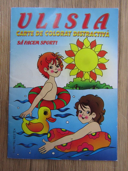 Anticariat: Dumitru Cristea - Ulisia. Carte de colorat distractiva. Sa facem sport