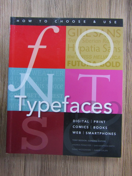 Anticariat: Tony Seddon, Andrea Pennoyer - How to choose and use. Typefaces