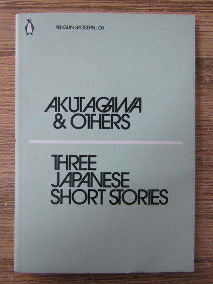 Anticariat: Ryunosuke Akutagawa - Three japanese short stories